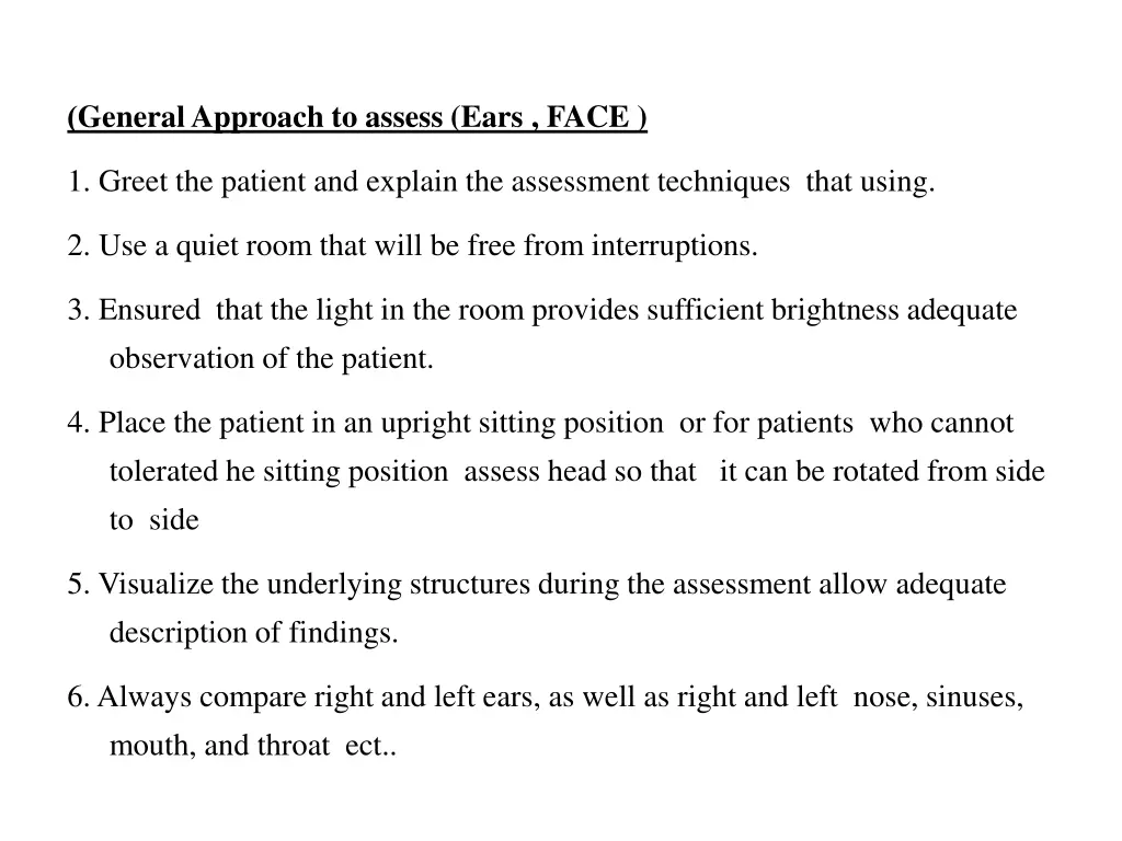 general approach to assess ears face