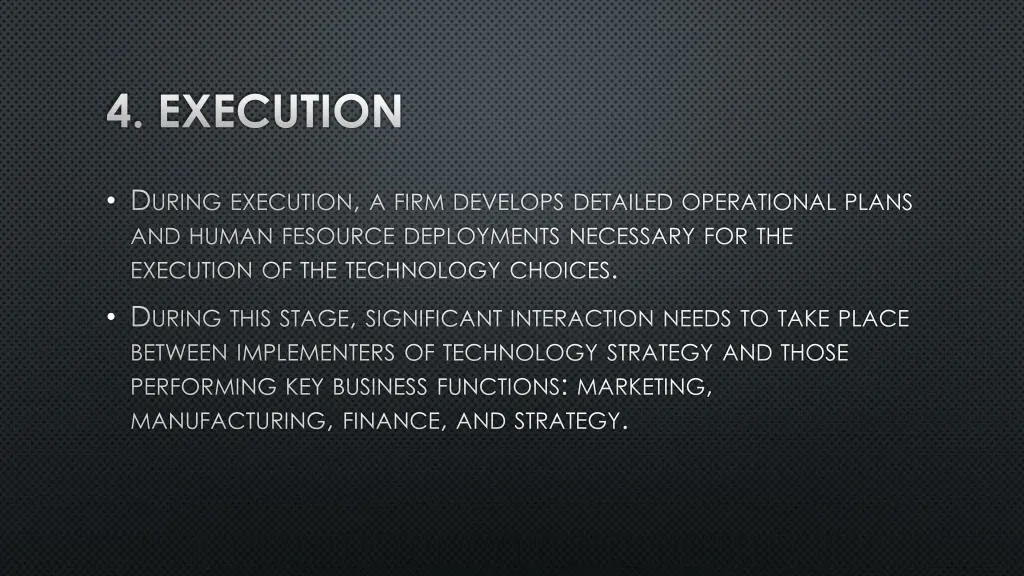 4 execution