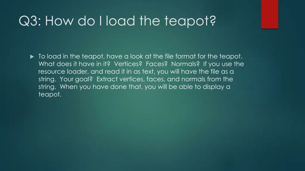 q3 how do i load the teapot
