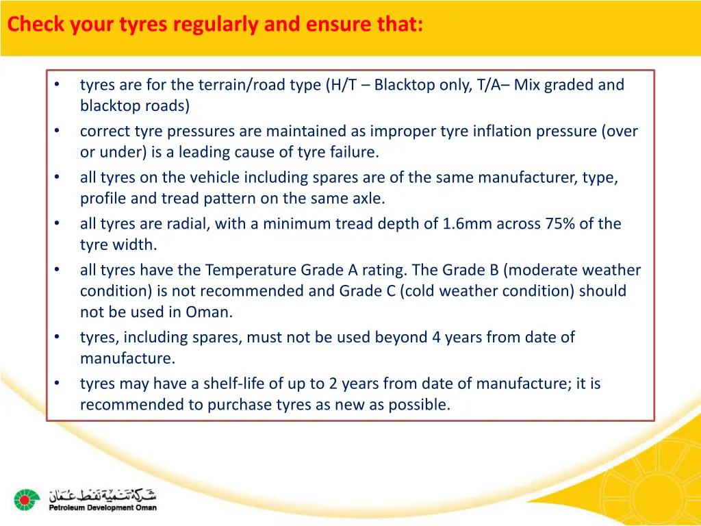 check your tyres regularly and ensure that