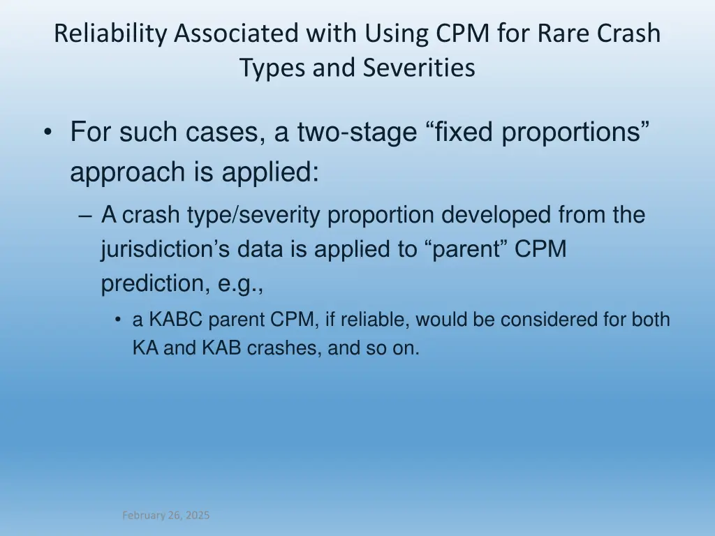 reliability associated with using cpm for rare