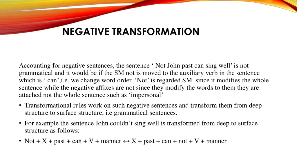 negative transformation