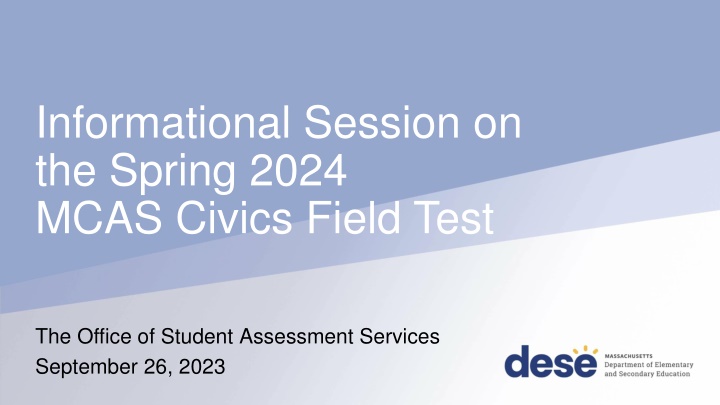 informational session on the spring 2024 mcas