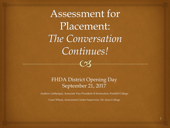 assessment for placement the conversation