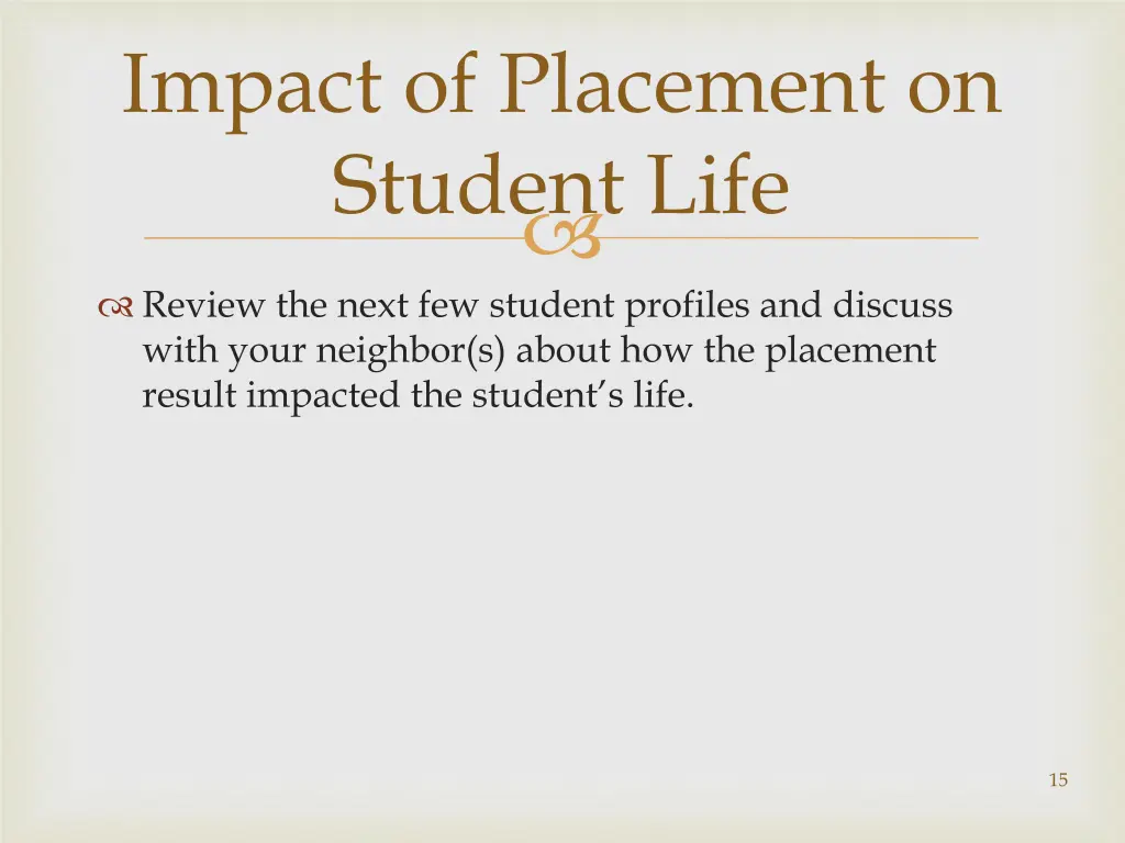 impact of placement on student life