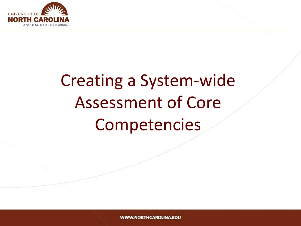 creating a system wide assessment of core