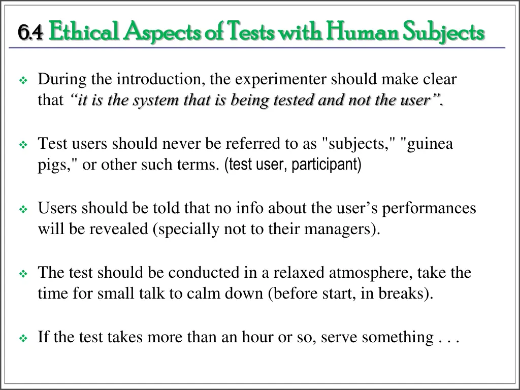 6 4 6 4 ethical aspects of tests with human 1