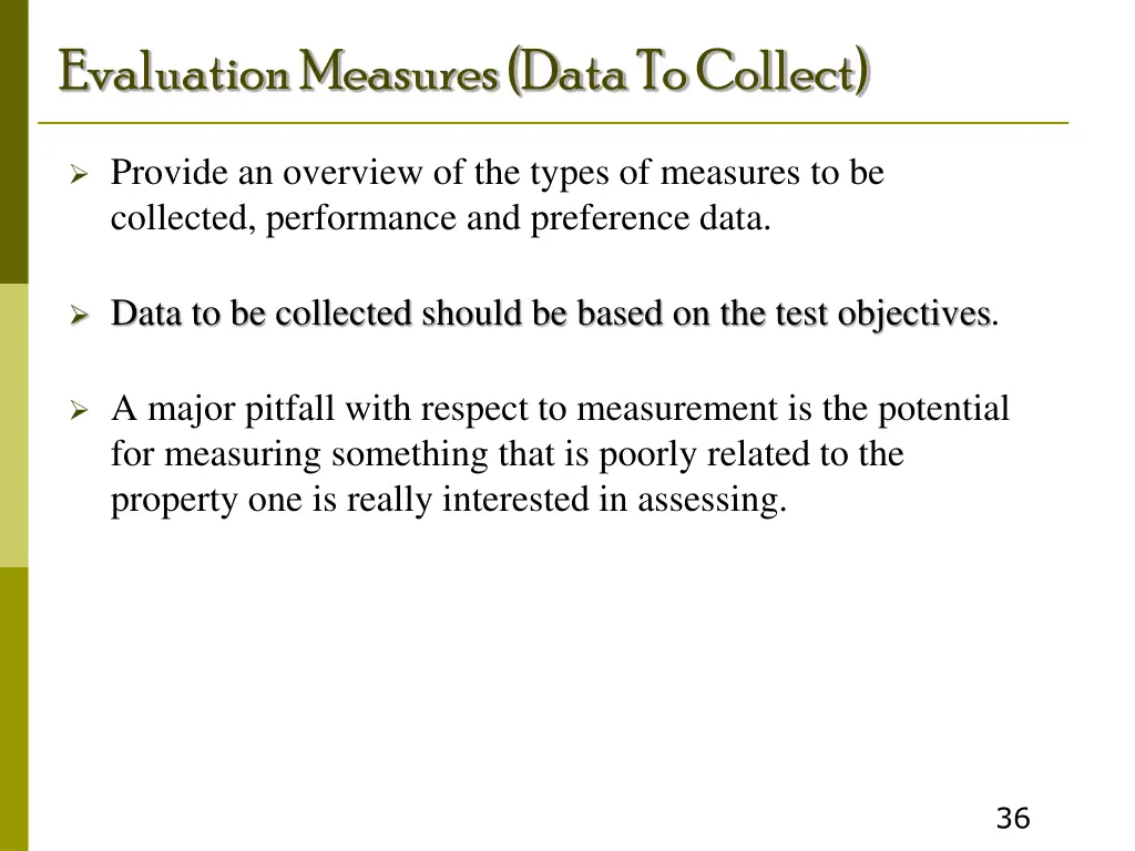 evaluation measures data to collect