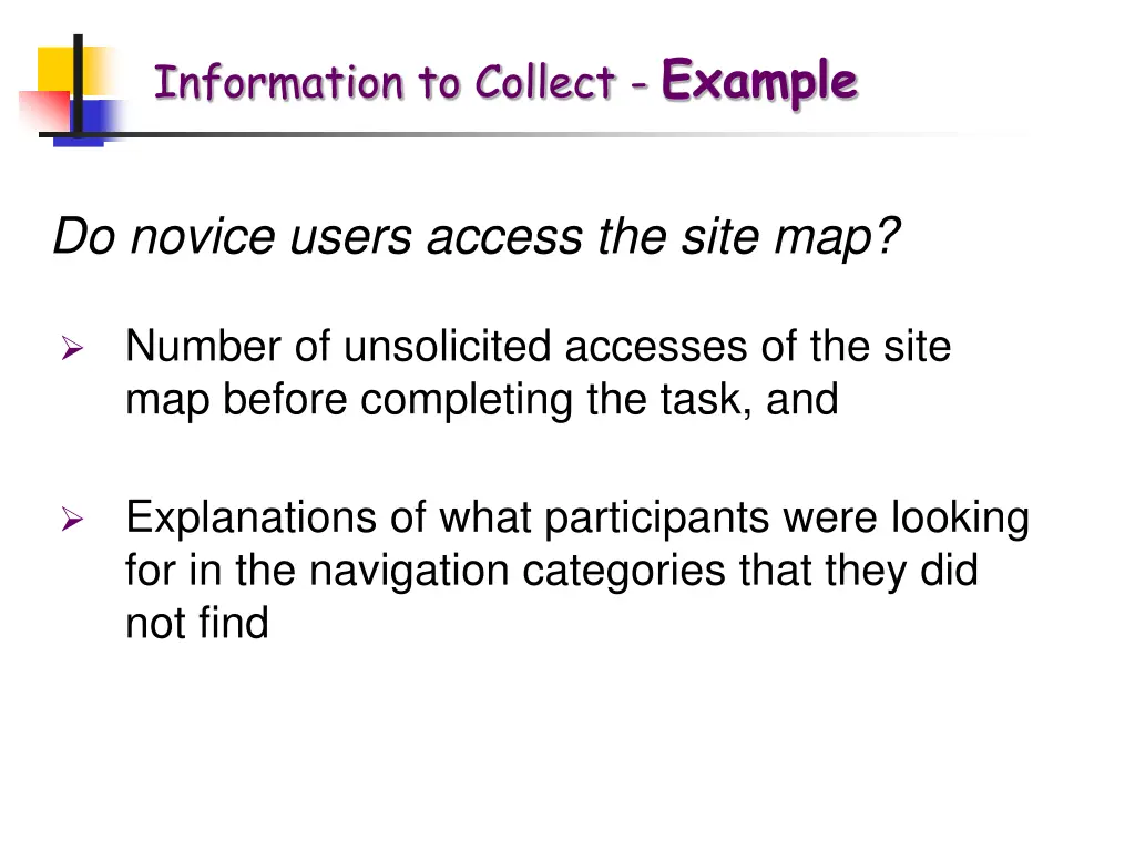 information to collect example 2