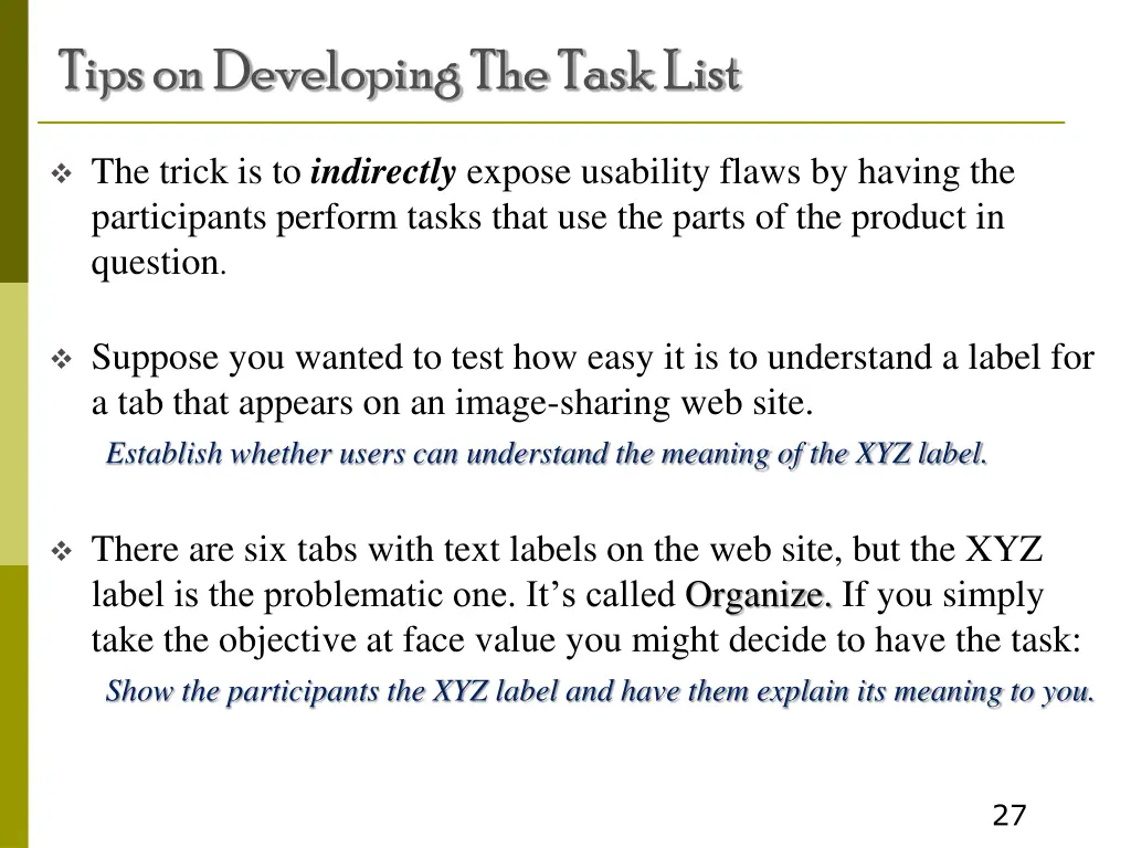 tips on developing the task list
