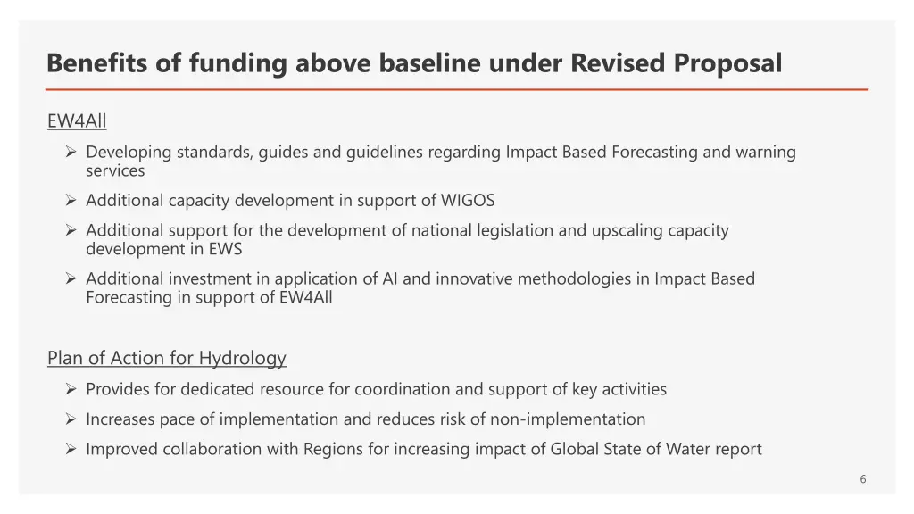 benefits of funding above baseline under revised