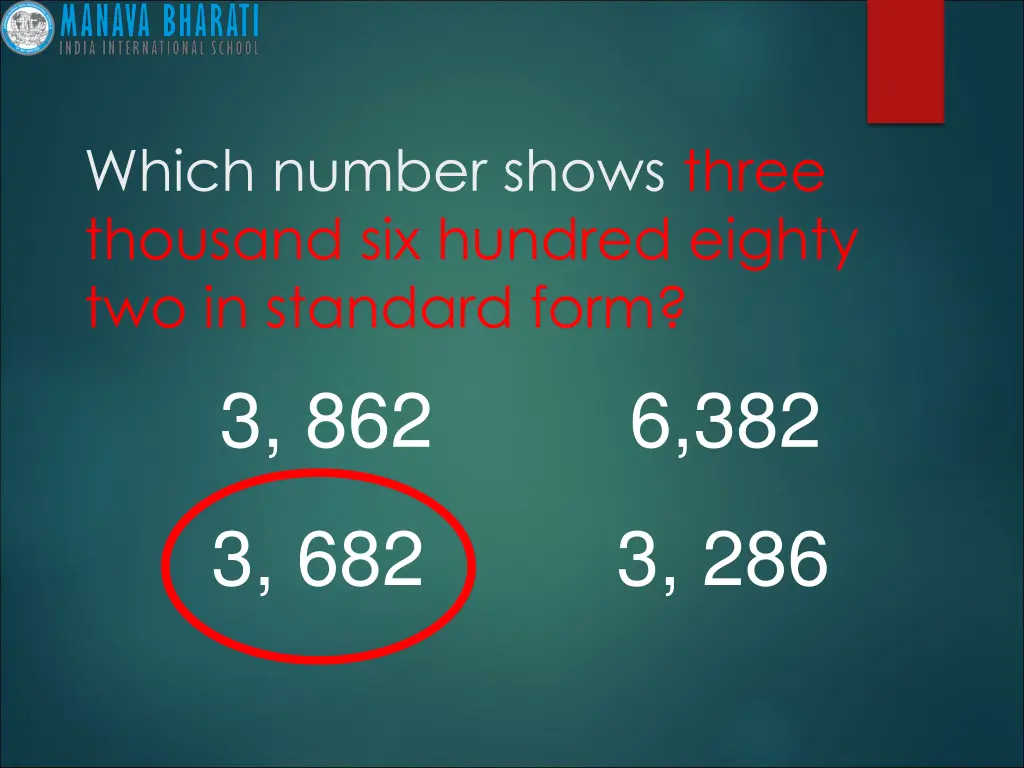 which number shows three thousand six hundred
