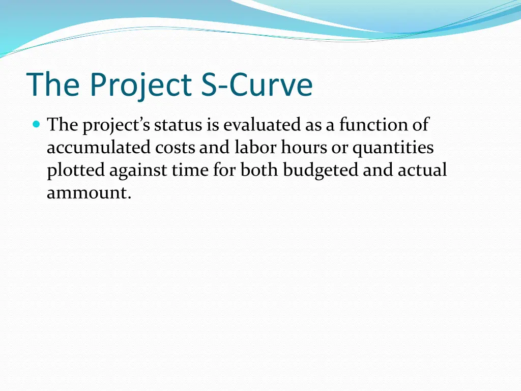 the project s curve