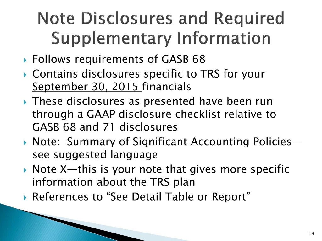 follows requirements of gasb 68 contains