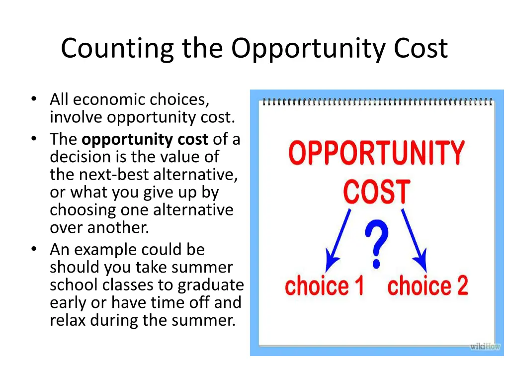 counting the opportunity cost