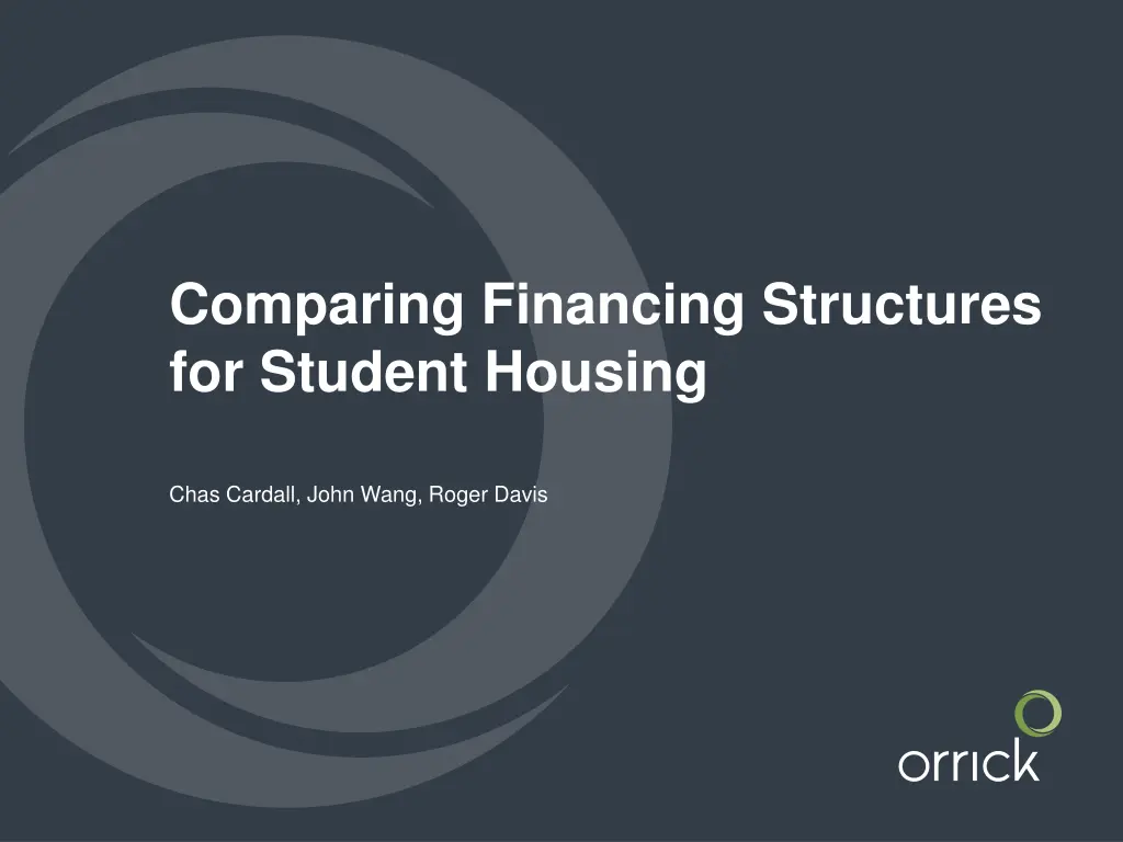 comparing financing structures for student housing
