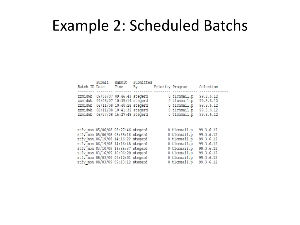 example 2 scheduled batchs