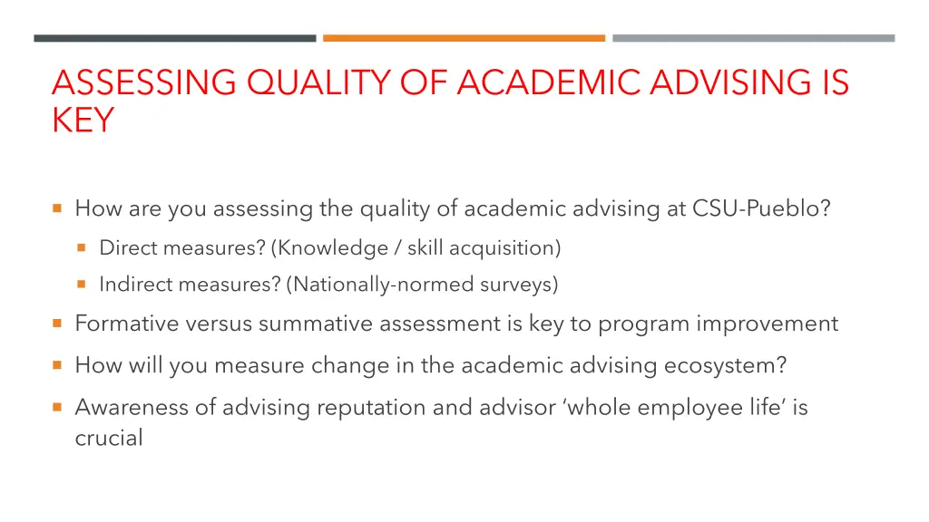 assessing quality of academic advising is key