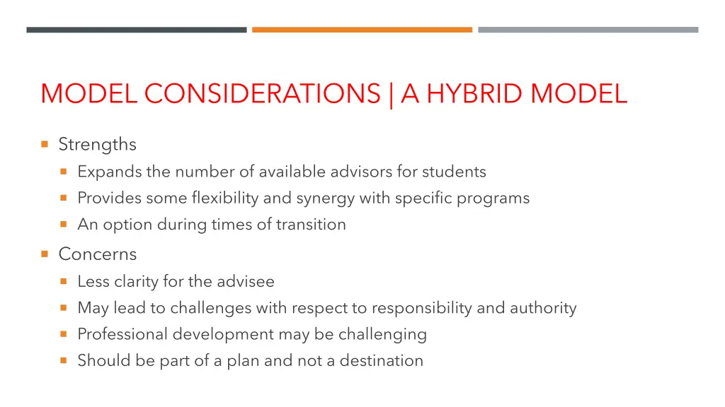 model considerations a hybrid model