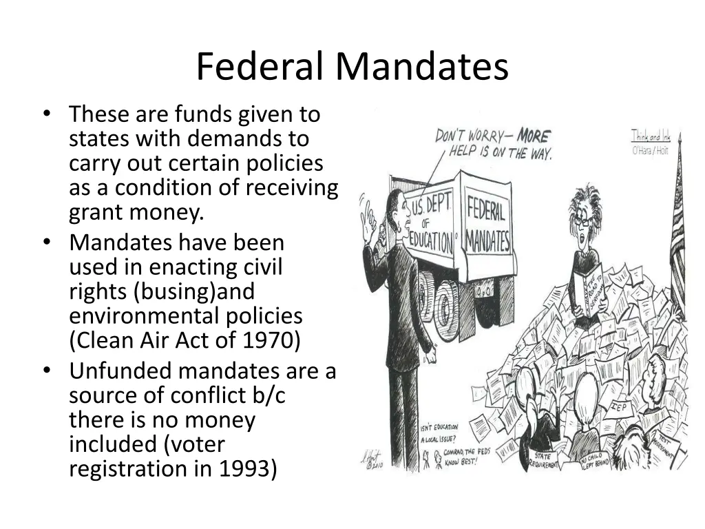 federal mandates these are funds given to states