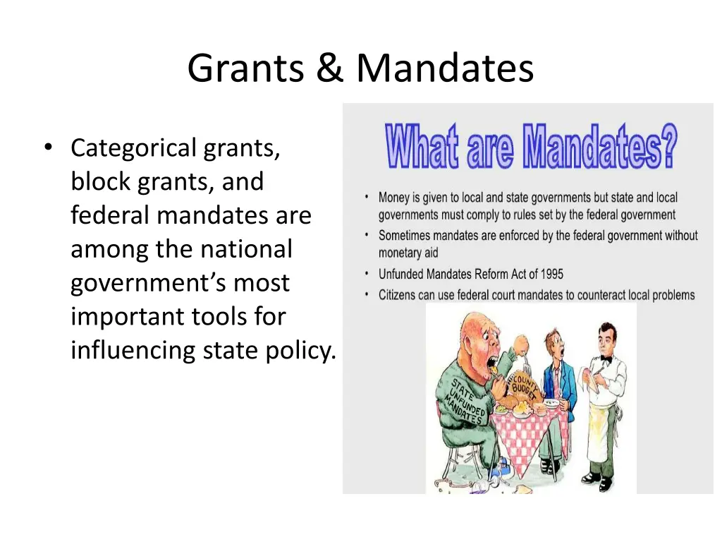 grants mandates