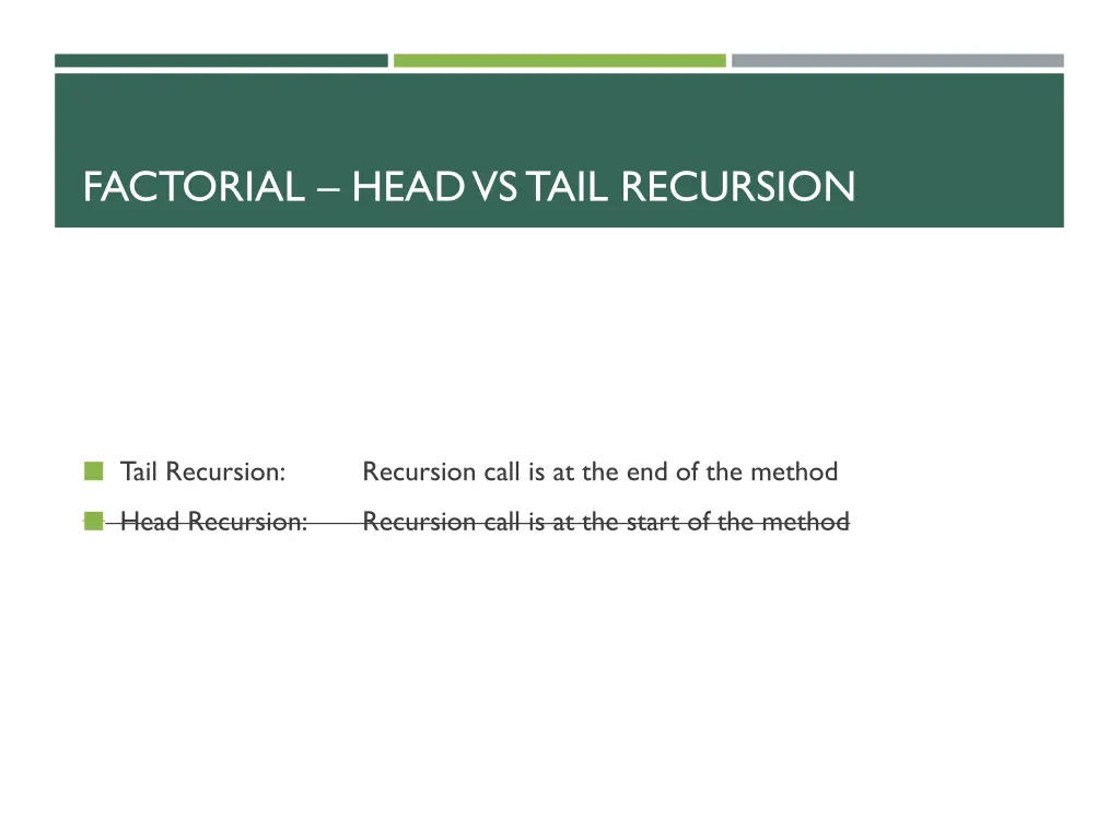 factorial head vs tail recursion 2