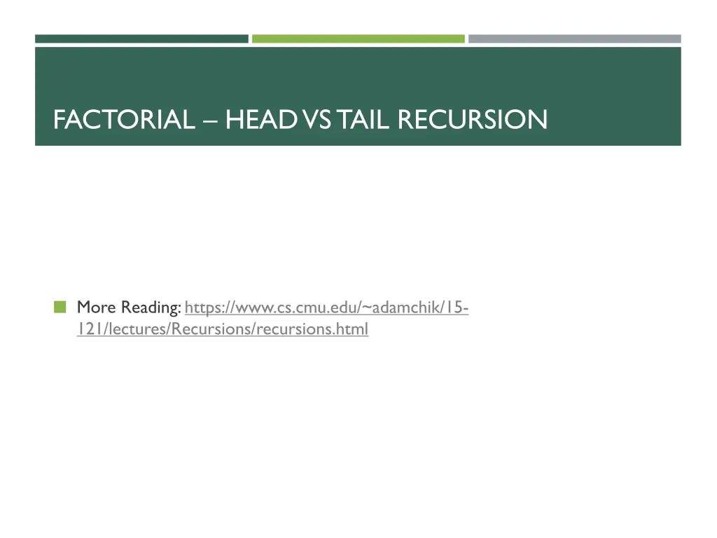 factorial head vs tail recursion 4