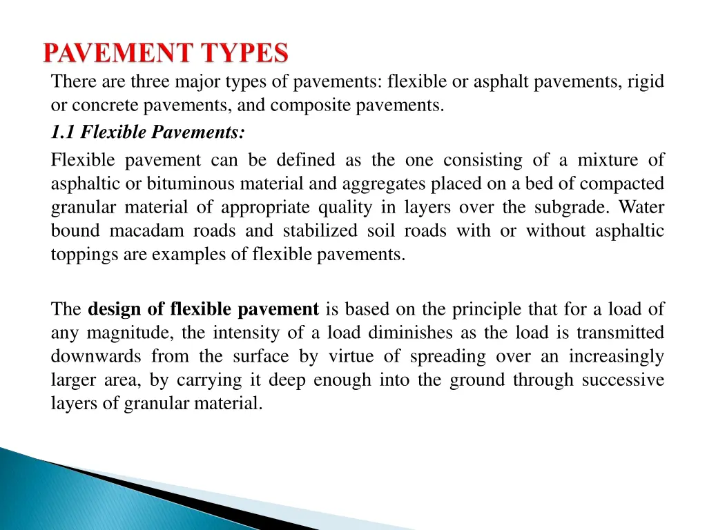there are three major types of pavements flexible