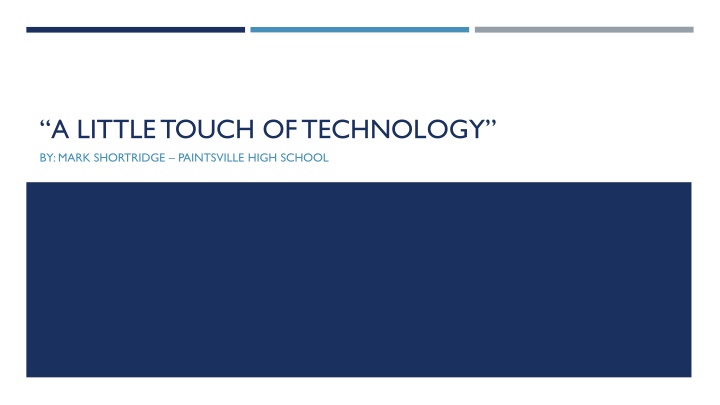 a little touch of technology