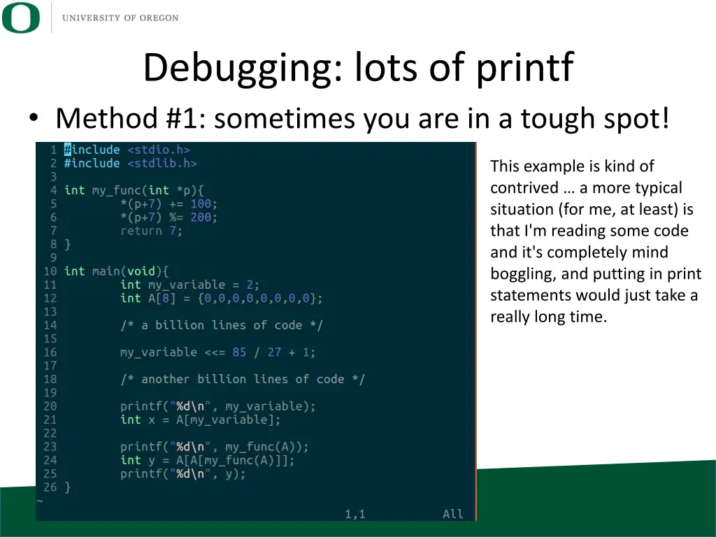 debugging lots of printf method 1 sometimes 2