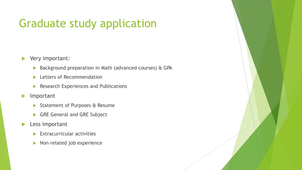 graduate study application