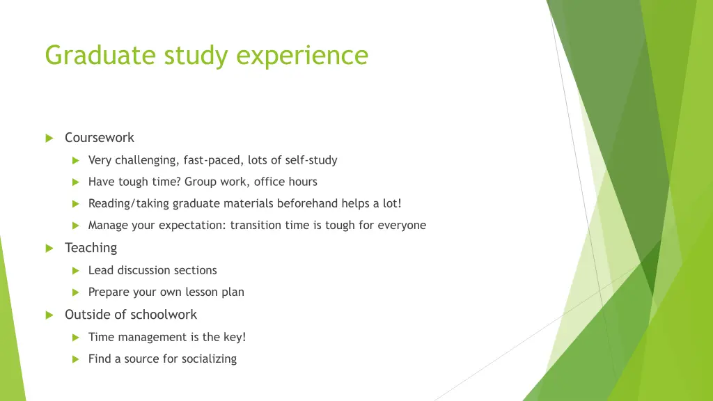graduate study experience 1