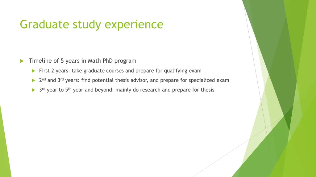 graduate study experience