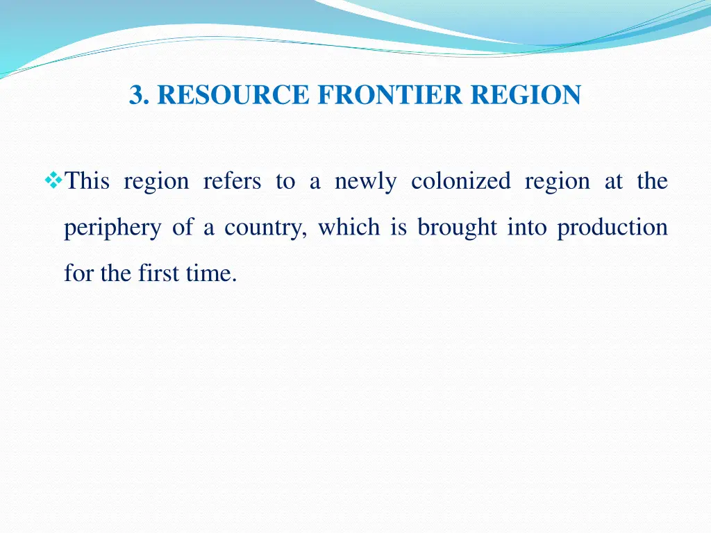 3 resource frontier region