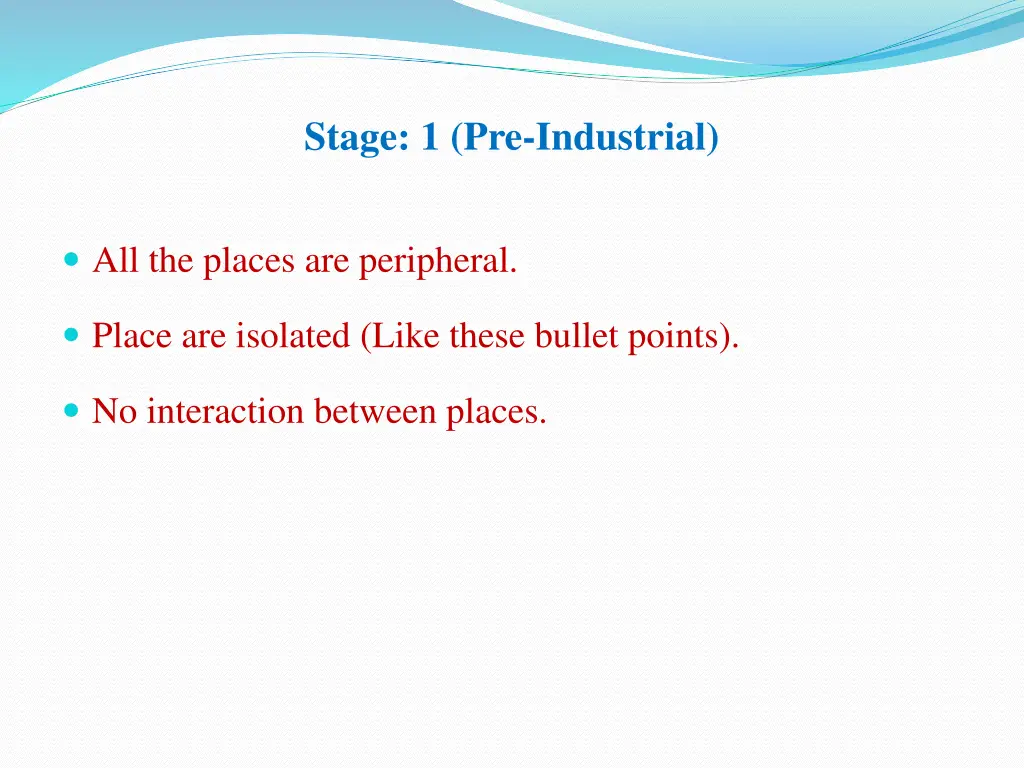 stage 1 pre industrial