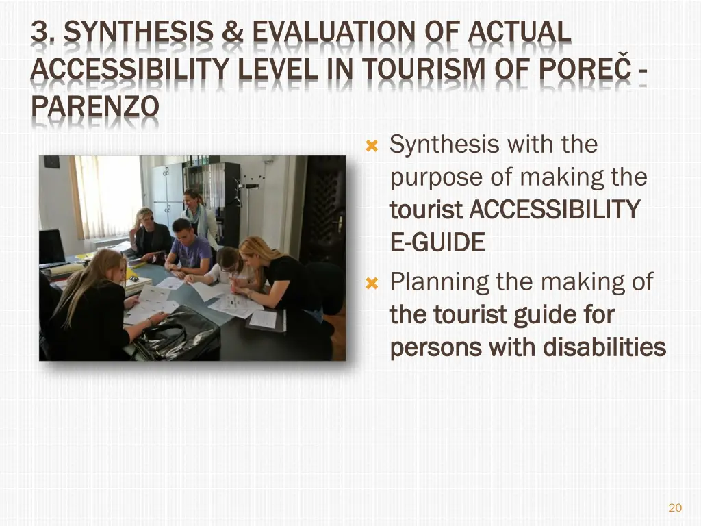 3 synthesis evaluation of actual accessibility