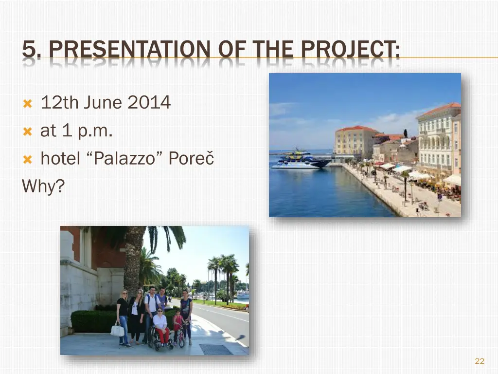 5 presentation of the project