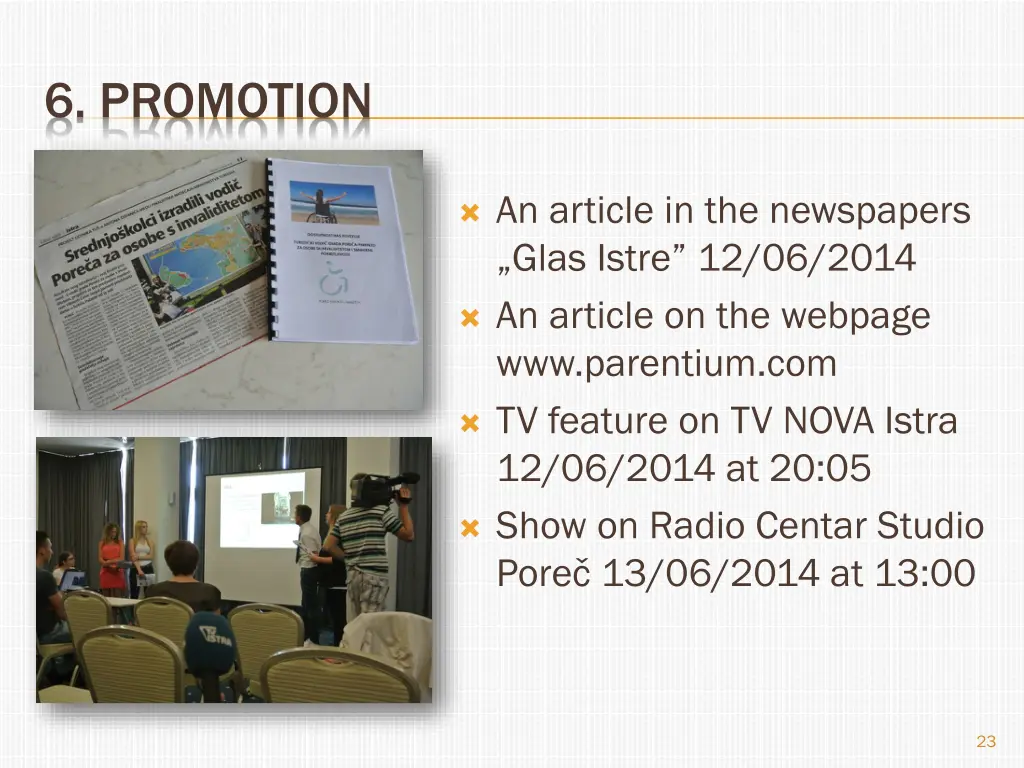 6 promotion
