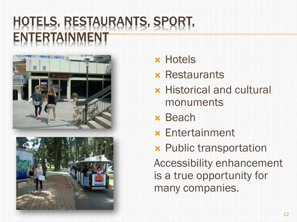 hotels restaurants sport entertainment