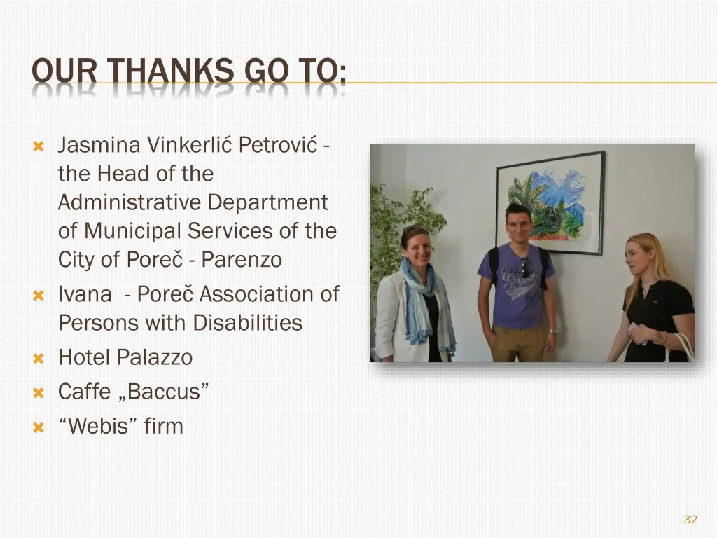 our thanks go to