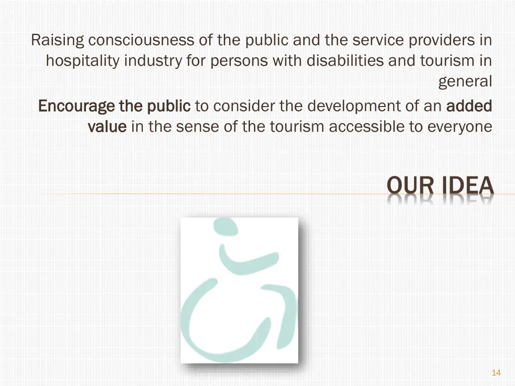 raising consciousness of the public