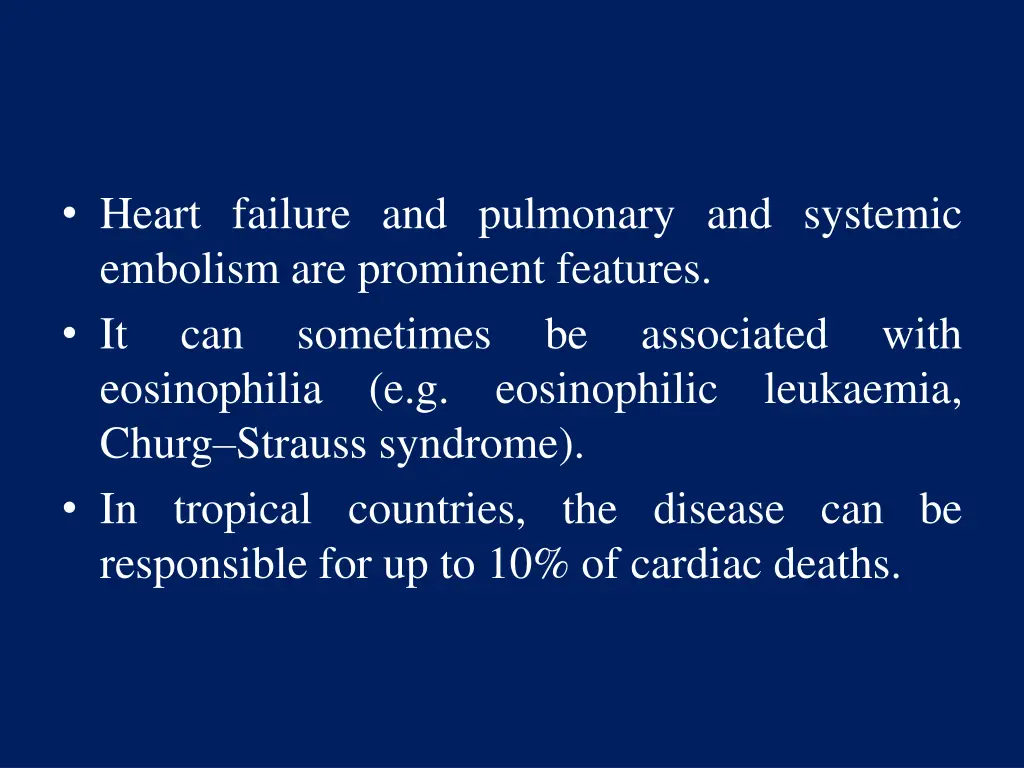 heart failure and pulmonary and systemic embolism