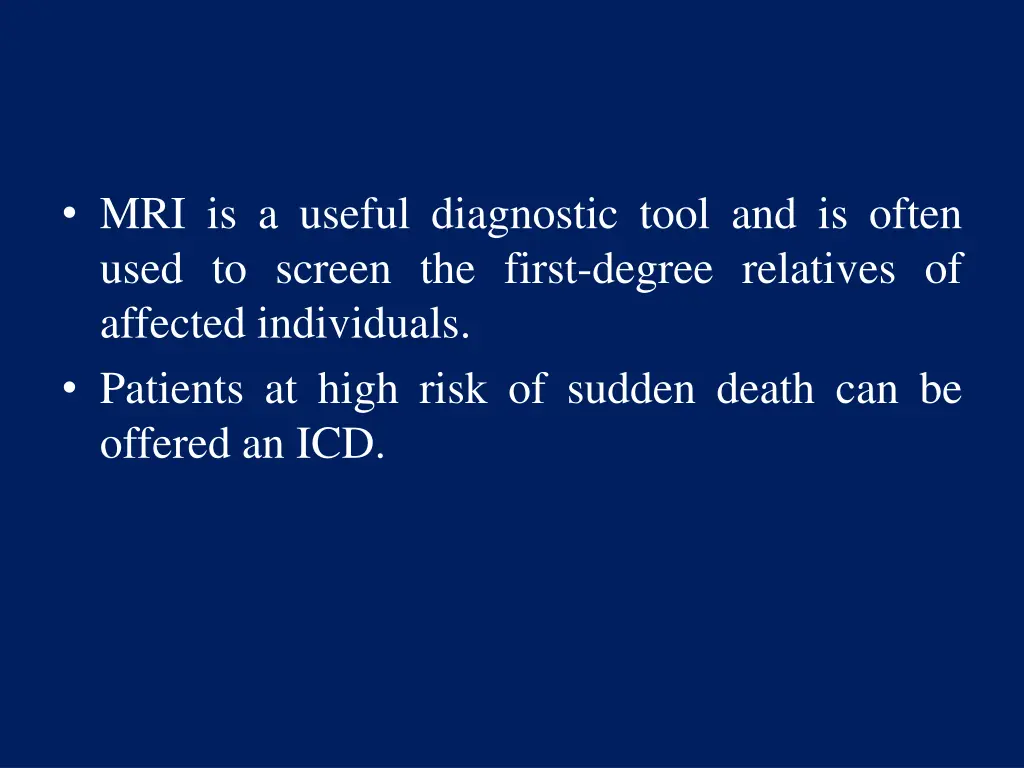 mri is a useful diagnostic tool and is often used