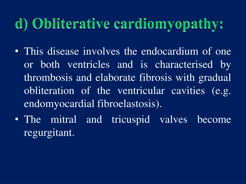 this disease involves the endocardium