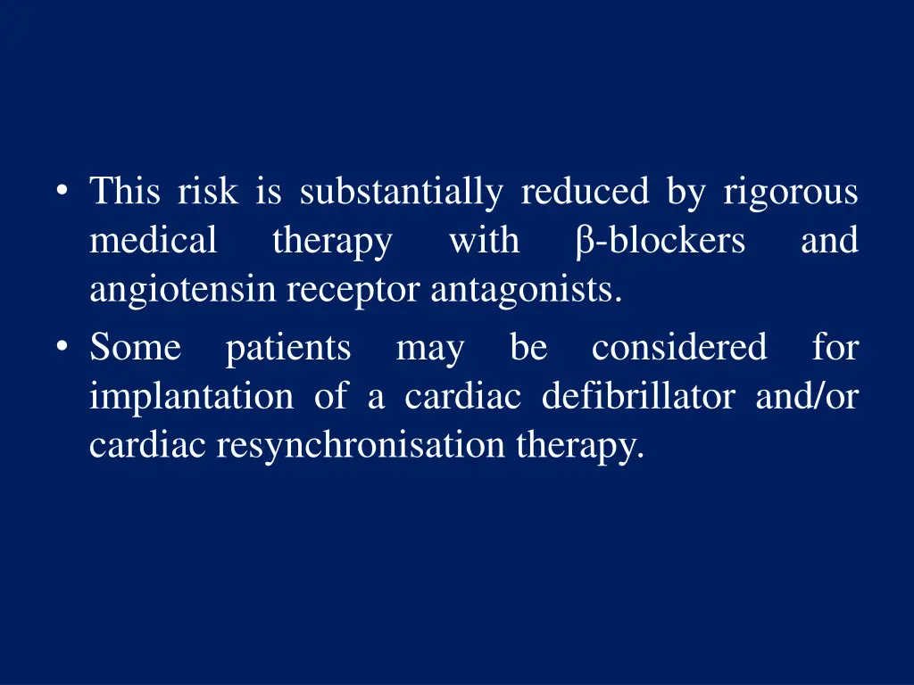 this risk is substantially reduced by rigorous