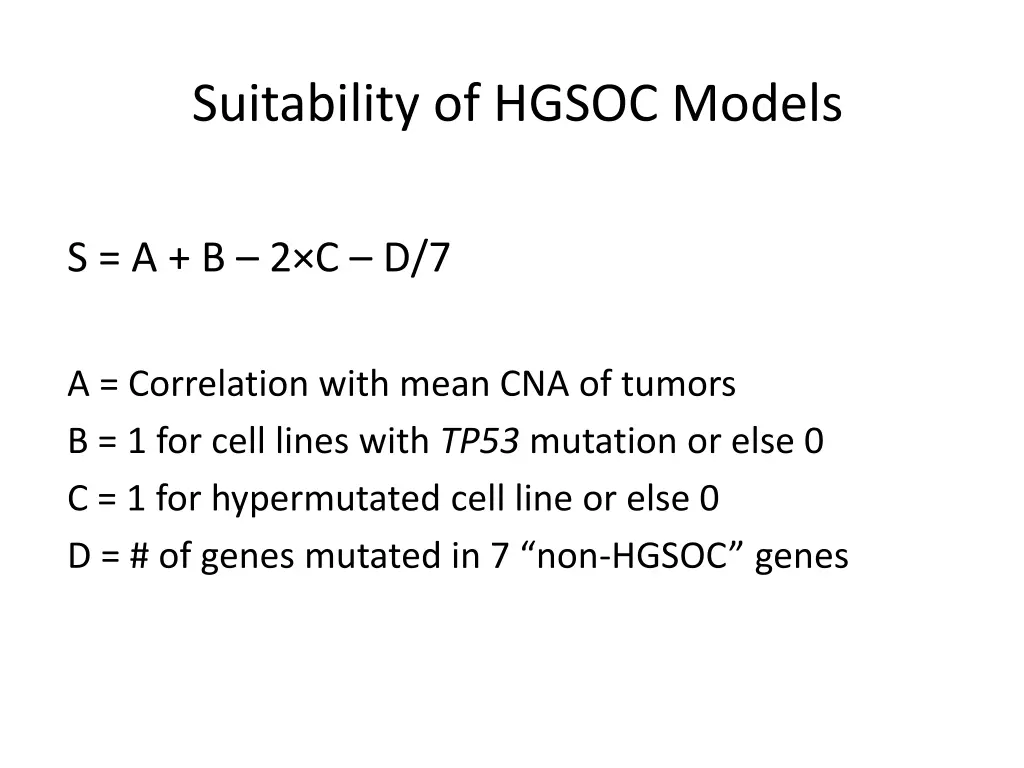 suitability of hgsoc models