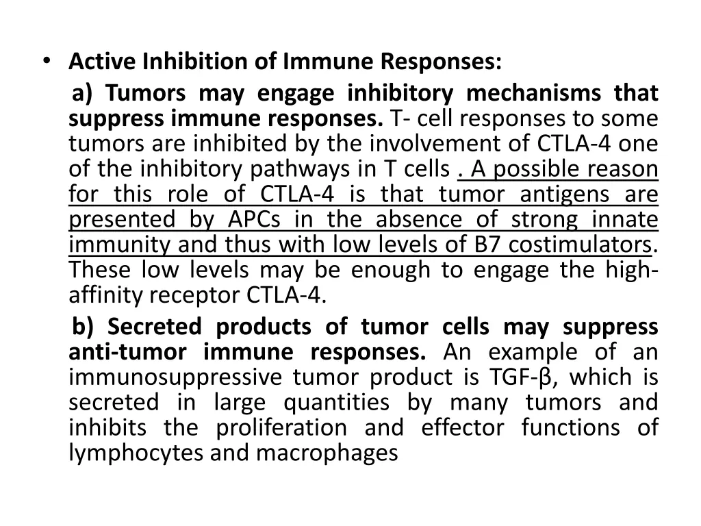 active inhibition of immune responses a tumors