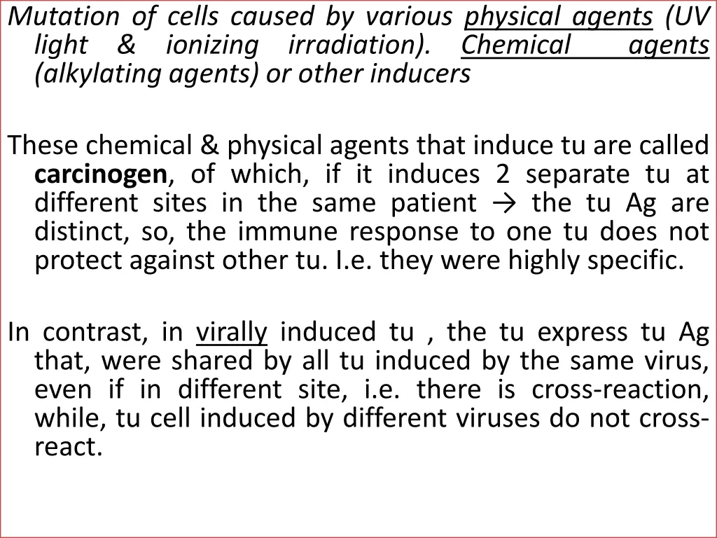 mutation of cells caused by various physical
