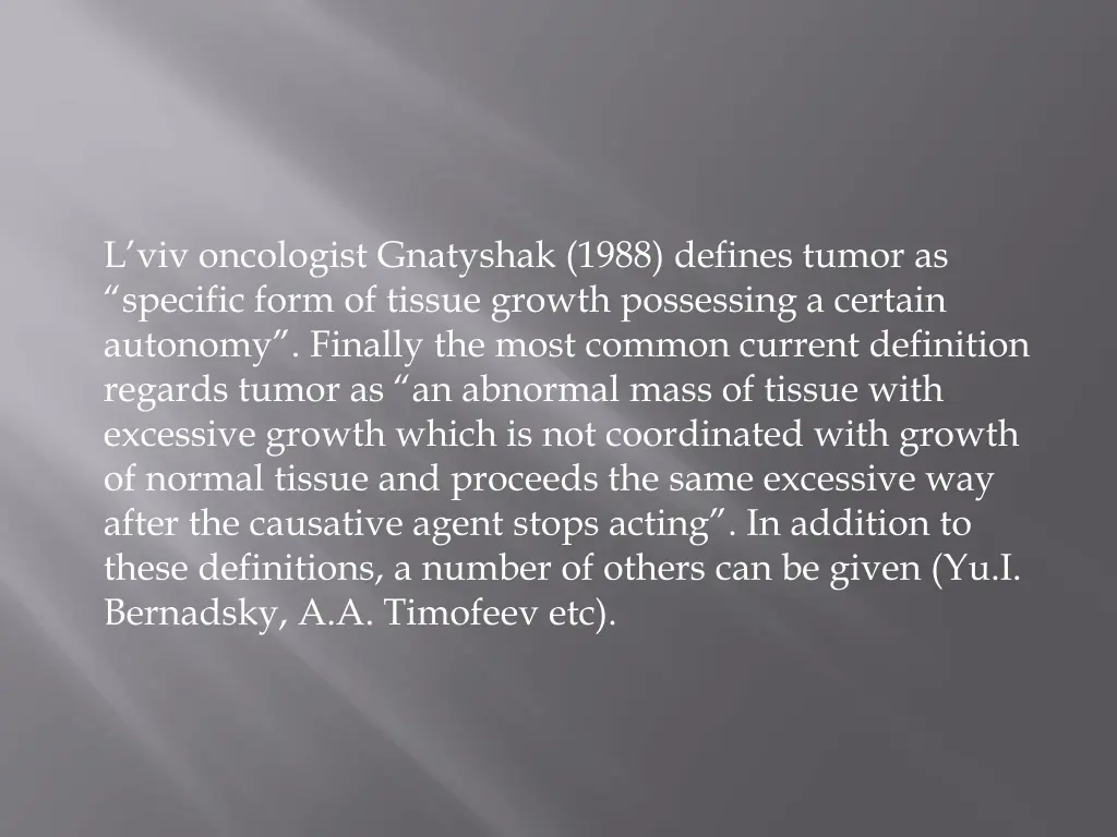 l viv oncologist gnatyshak 1988 defines tumor