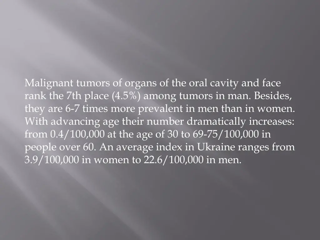 malignant tumors of organs of the oral cavity